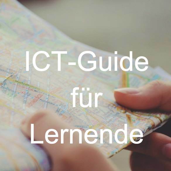 Öffnen ICT-Guide für Schülerinnen und Schüler