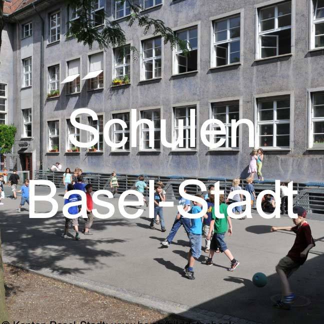 Öffnen Schulen Basel-Stadt